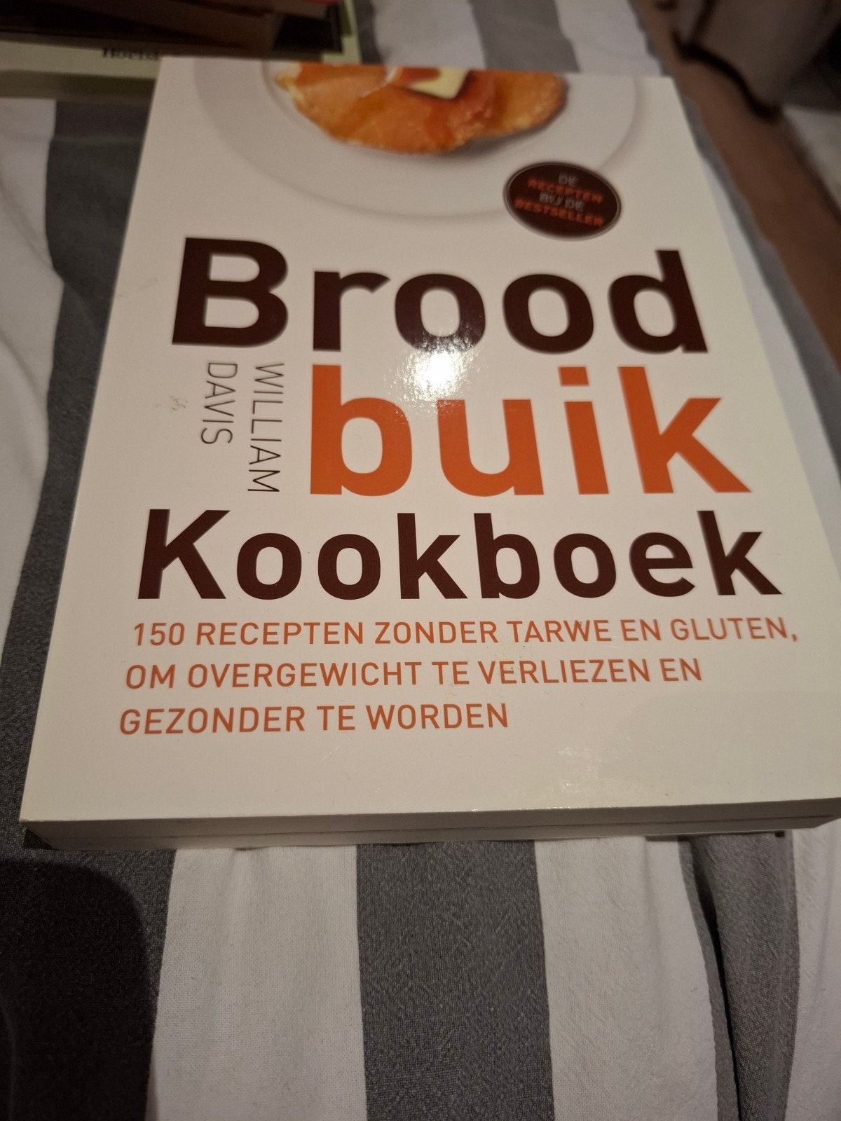 Brood Buik Kookboek - William Davis (glutenvrij), Gelezen, Voorgerechten en Soepen, William Davis, Ophalen of Verzenden