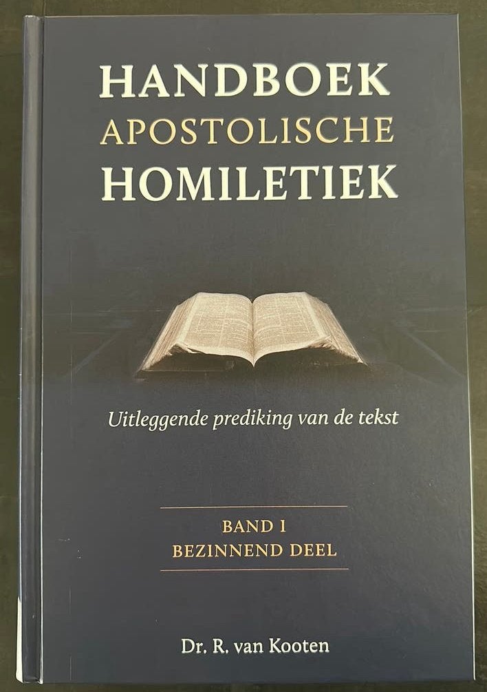 Dr. J. Hoek - Handboek apostolische prediking deel I, Boeken, Nieuw, Christendom | Protestants, Ophalen of Verzenden, Dr. J. Hoek; Dr. R. van Kooten