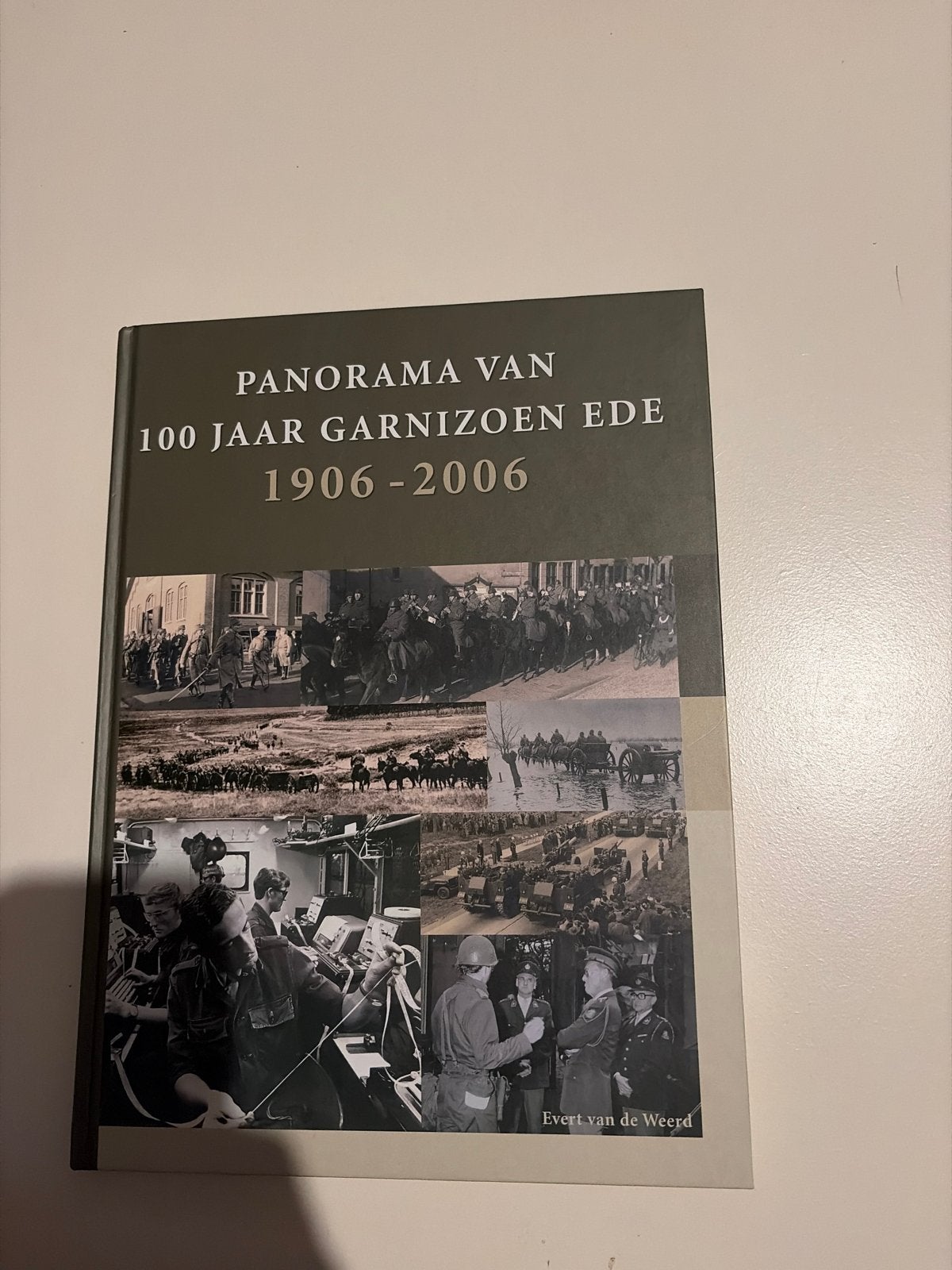 Panorama 100 Jaar Garnizoen Ede 1906-2006, Ophalen of Verzenden, 1945 tot heden, Zo goed als nieuw, Landmacht