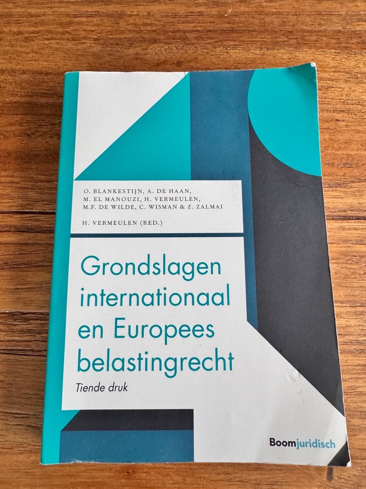 Grondslagen internationaal en Europees belastingrecht, Boeken, Ophalen of Verzenden, Gamma, Zo goed als nieuw, HBO