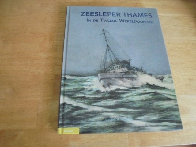 Zeesleper Thames - in de Tweede Wereldoorlog, Verzenden, Gelezen, Westdijk, Leendert