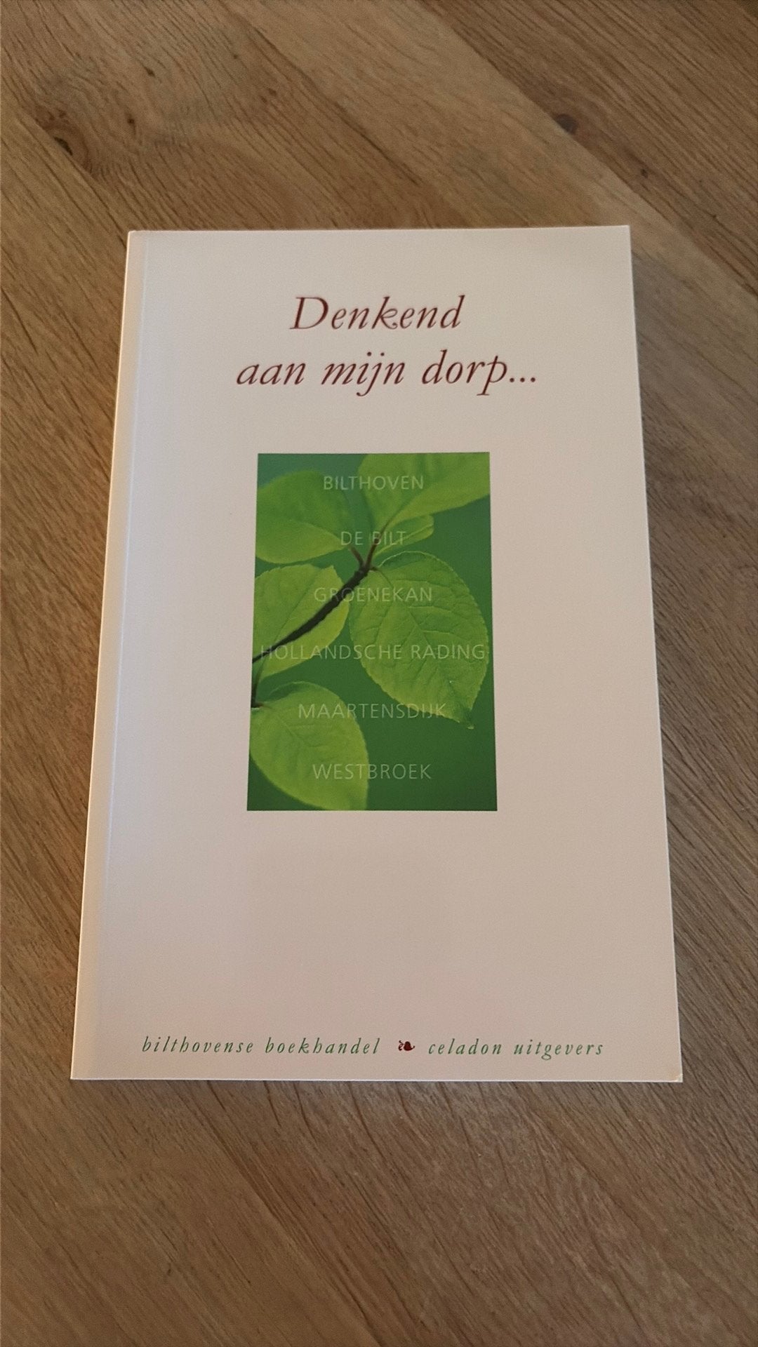 Denkend aan mijn Dorp…, Ophalen of Verzenden, Gelezen, Meerdere auteurs
