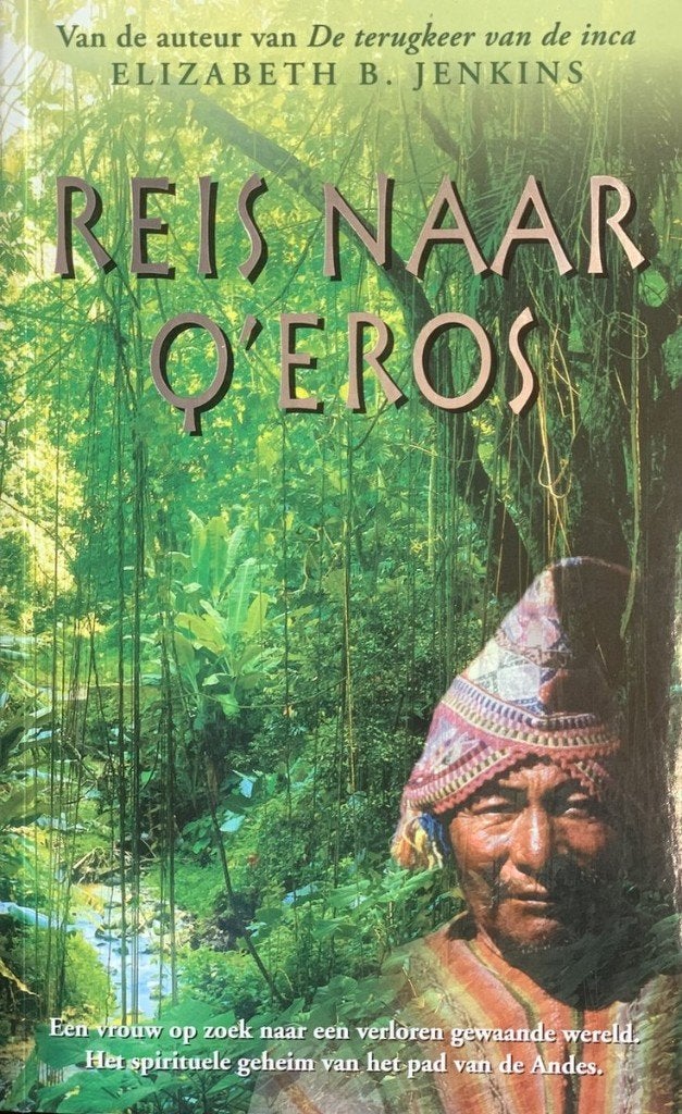 reis naar Q'eros, Ophalen of Verzenden, Zo goed als nieuw, Spiritualiteit algemeen, Overige typen