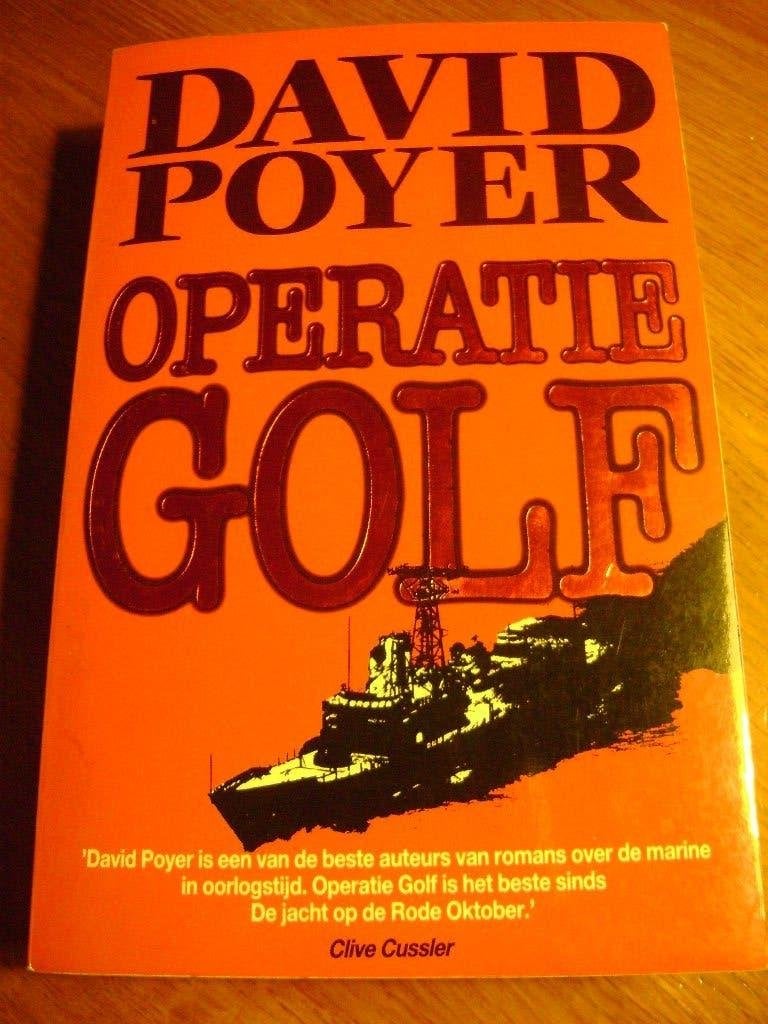 DAVID POYER Operatie Golf, Boeken, Ophalen of Verzenden, Gelezen