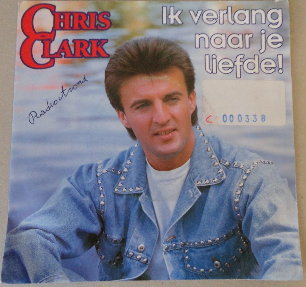 Chris Clark > Ik verlang naar je liefde, Ophalen of Verzenden, Gebruikt, 7 inch, Nederlandstalig
