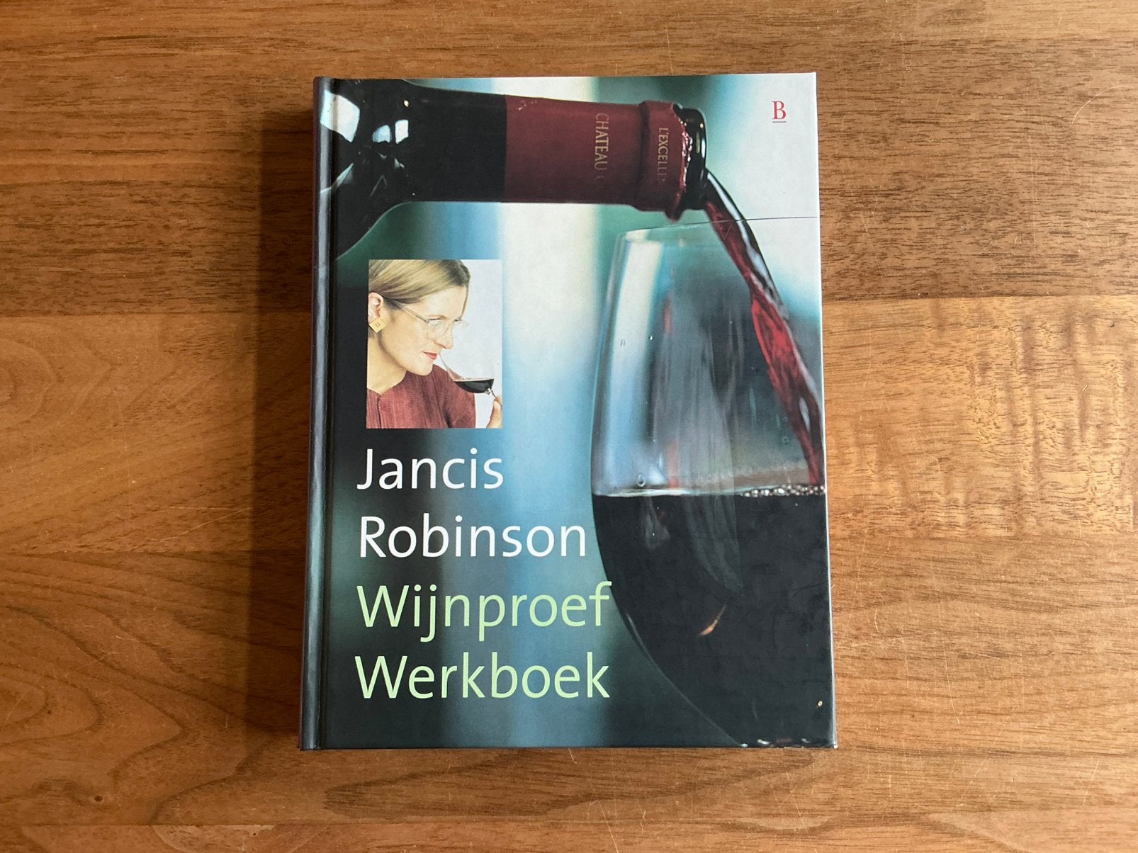 Wijnproef Werkboek - Jancis Robinson - wijnkenner worden, Boeken, Ophalen of Verzenden, Zo goed als nieuw
