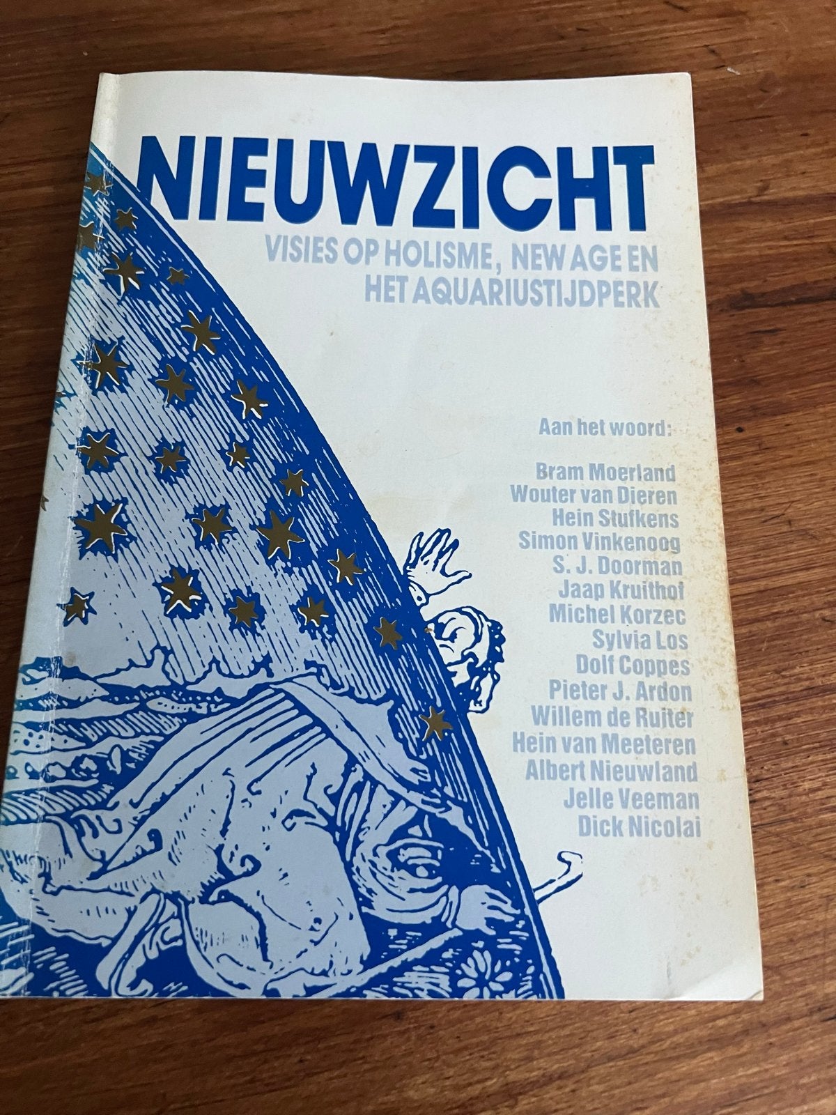 Nieuwzicht: Visies op Holisme, New Age en Aquariustijdperk, Ophalen of Verzenden, Gelezen, Spiritualiteit algemeen, Achtergrond en Informatie