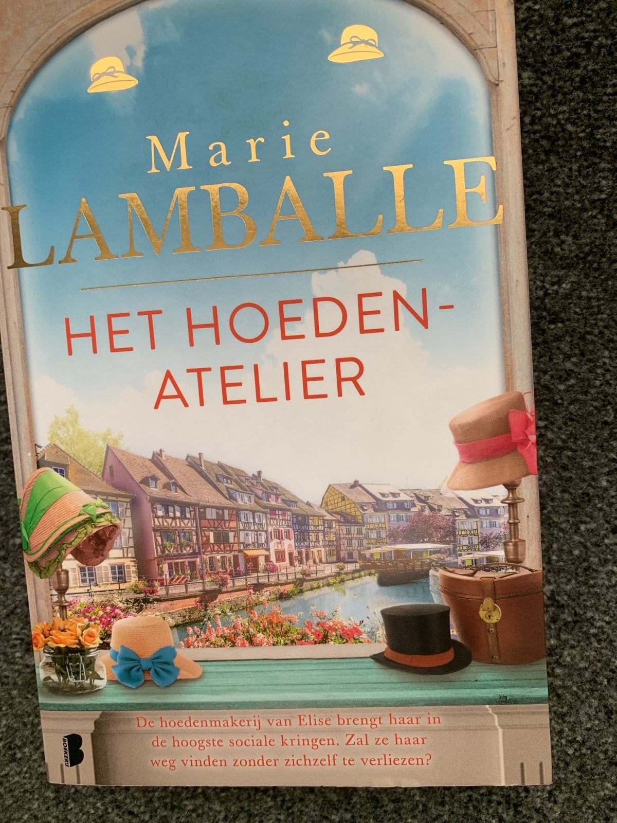 Het Hoedenatelier - Marie Lamballe (Roman), Ophalen of Verzenden, Zo goed als nieuw, Europa overig