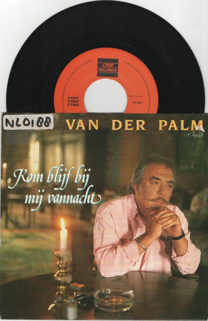 Cock van der Palm – Kom Blijf Bij Mij Vannacht, Ophalen of Verzenden, Gebruikt, 7 inch, Levenslied of Smartlap