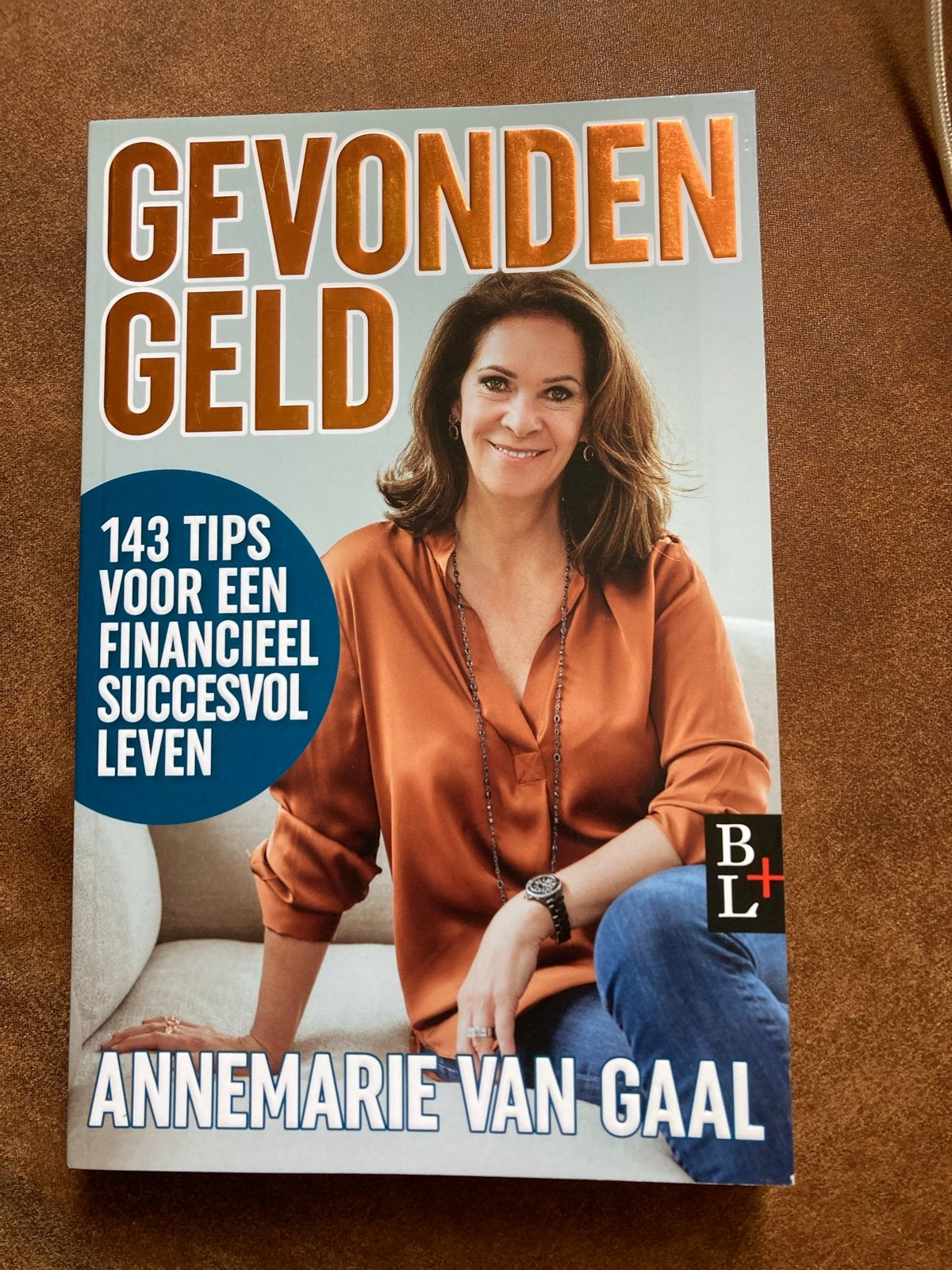 Gevonden Geld - Annemarie van Gaal, Ophalen of Verzenden, Zo goed als nieuw