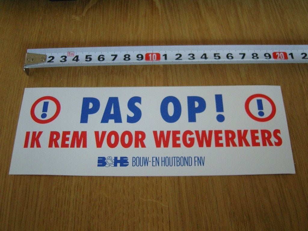 sticker pas op! ik rem voor wegwerkers!, Ophalen of Verzenden, Zo goed als nieuw