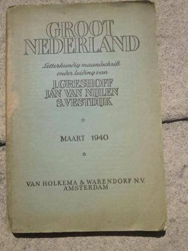 Groot Nederland. Letterkundig maandschrift maart 1940, Ophalen of Verzenden, J. Greshoff, Jan van Nijlen