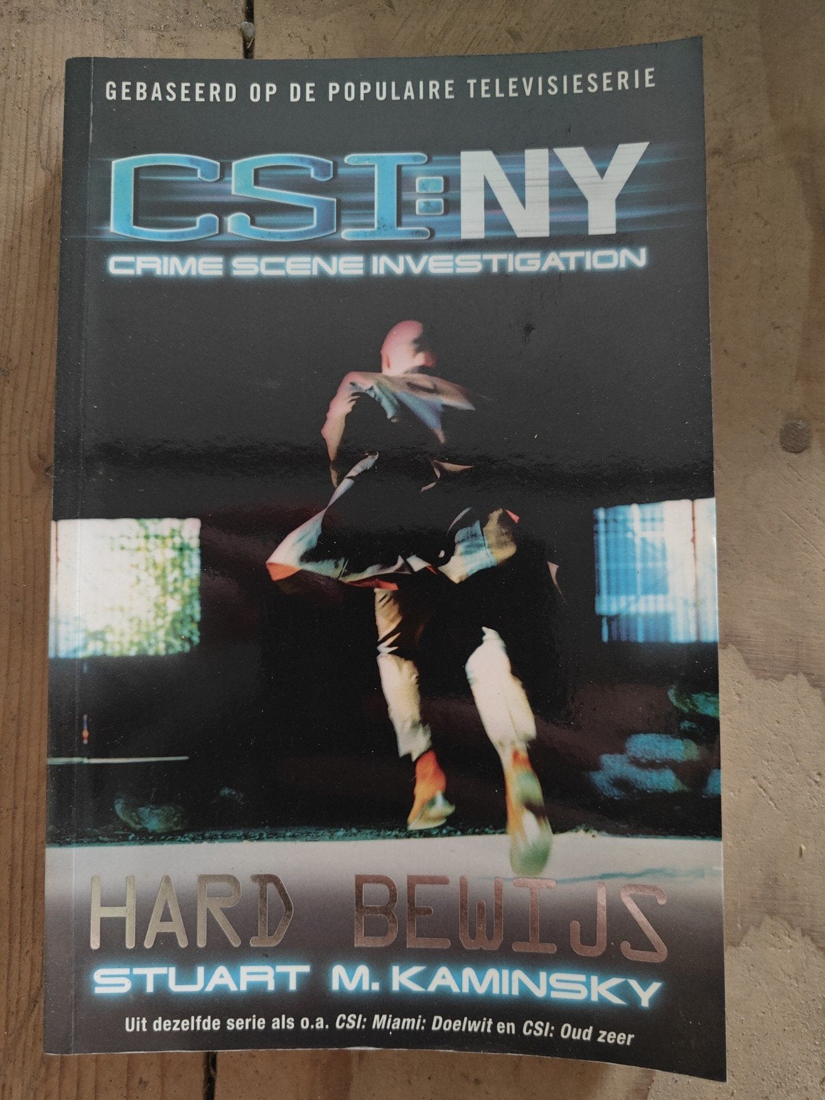 S. Kaminsky - CSI : New York : Hard bewijs, Ophalen of Verzenden, Zo goed als nieuw, S. Kaminsky
