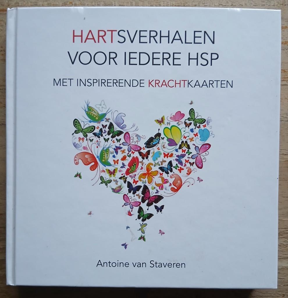 Antoine van Staveren, Hartsverhalen voor iedere HSP, Boeken, Ophalen of Verzenden, Gelezen