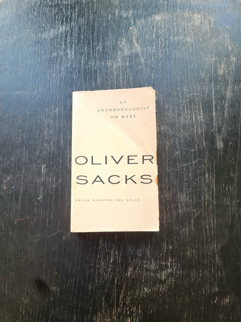 An Anthropologist on Mars by Oliver Sacks, Gelezen, Ophalen of Verzenden, Eén auteur, Oliver Sacks