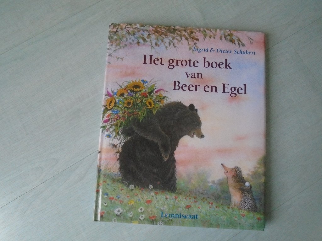 het grote boek van beer & egel, ingrid & dieter schubert, Ophalen of Verzenden, Zo goed als nieuw, Ingrid & Dieter Schubert, Fictie algemeen