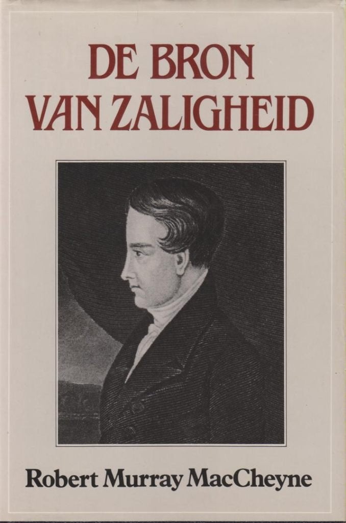 R.M. McCheyne: De Bron van zaligheid., Gelezen, R.M. McCheyne, Christendom | Protestants, Ophalen of Verzenden