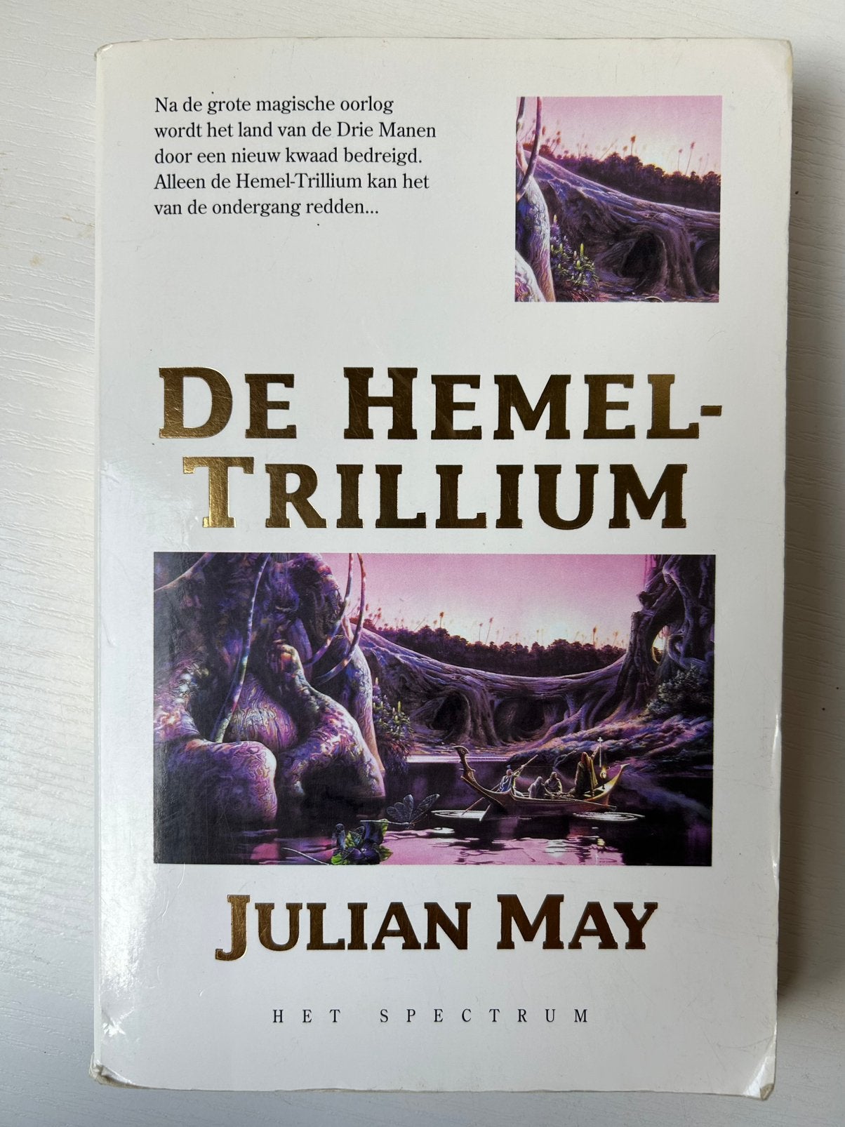Julian May - De Hemel-Trillium, Ophalen of Verzenden, Gelezen, Julian May