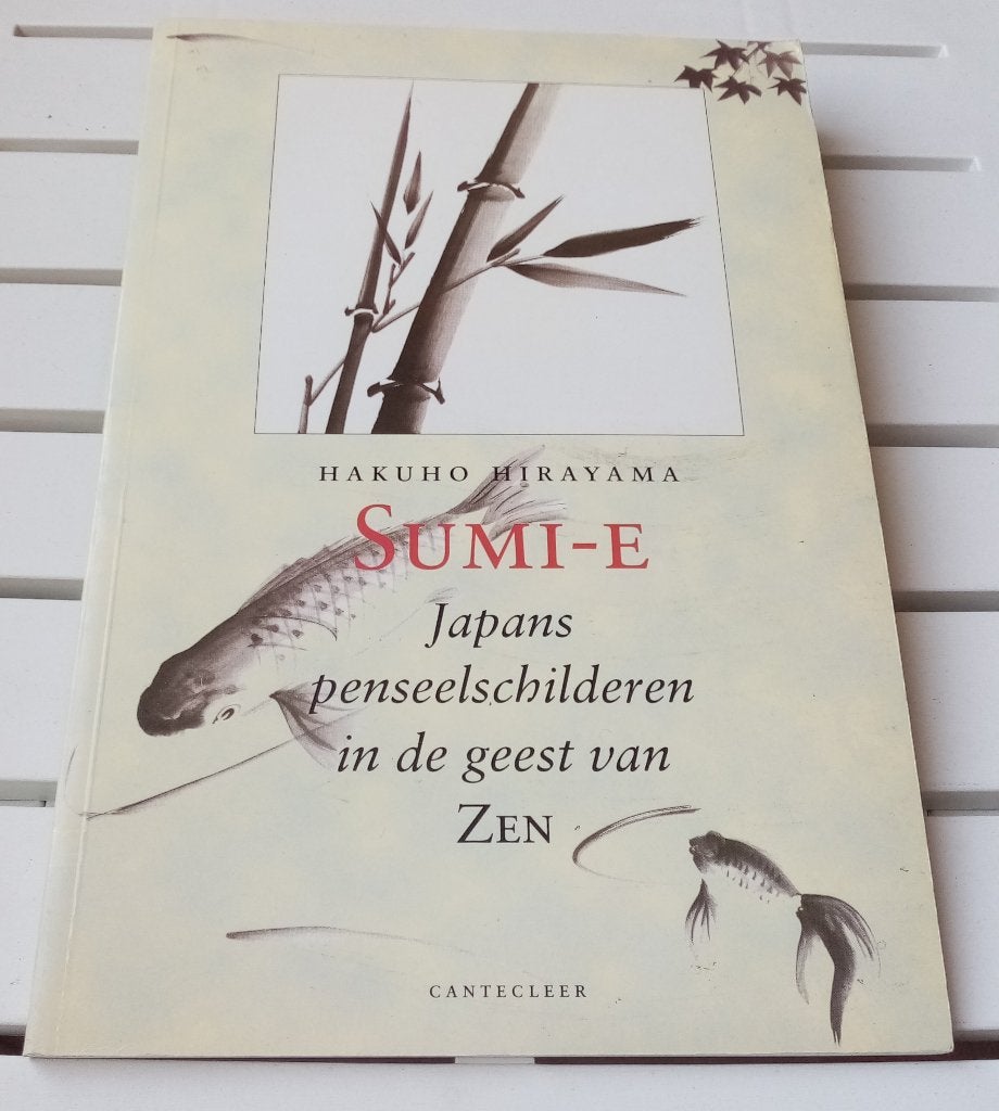 Sumi-E. Japans penseelschilderen in de geest van Zen, Gelezen, Hakuho Hirayama, Ophalen of Verzenden, Tekenen en Schilderen