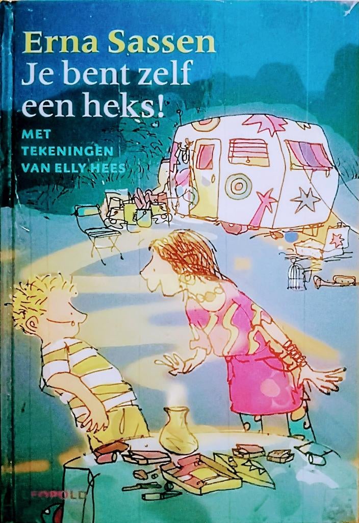 Je Bent Zelf Een Heks!, Gelezen, Ophalen of Verzenden, Fictie, Erna Sassen.