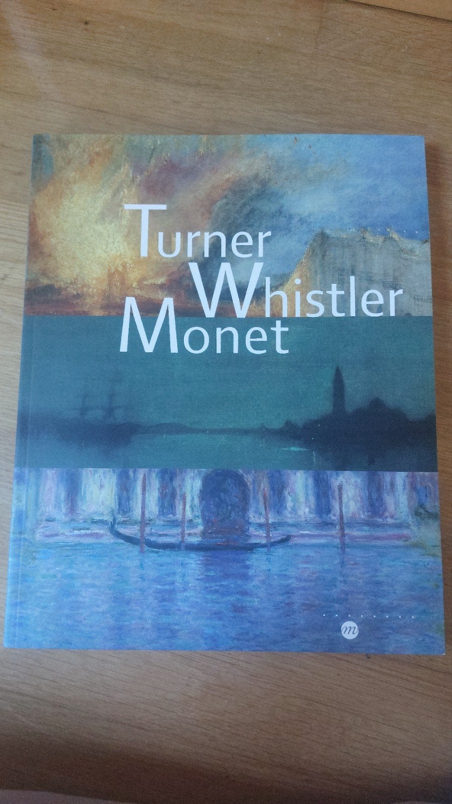 Turner Whistler Monet Kunstboek - Schilder- en Tekenkunst, Ophalen of Verzenden, Zo goed als nieuw, Schilder- en Tekenkunst, Turner, Whistler, Monet