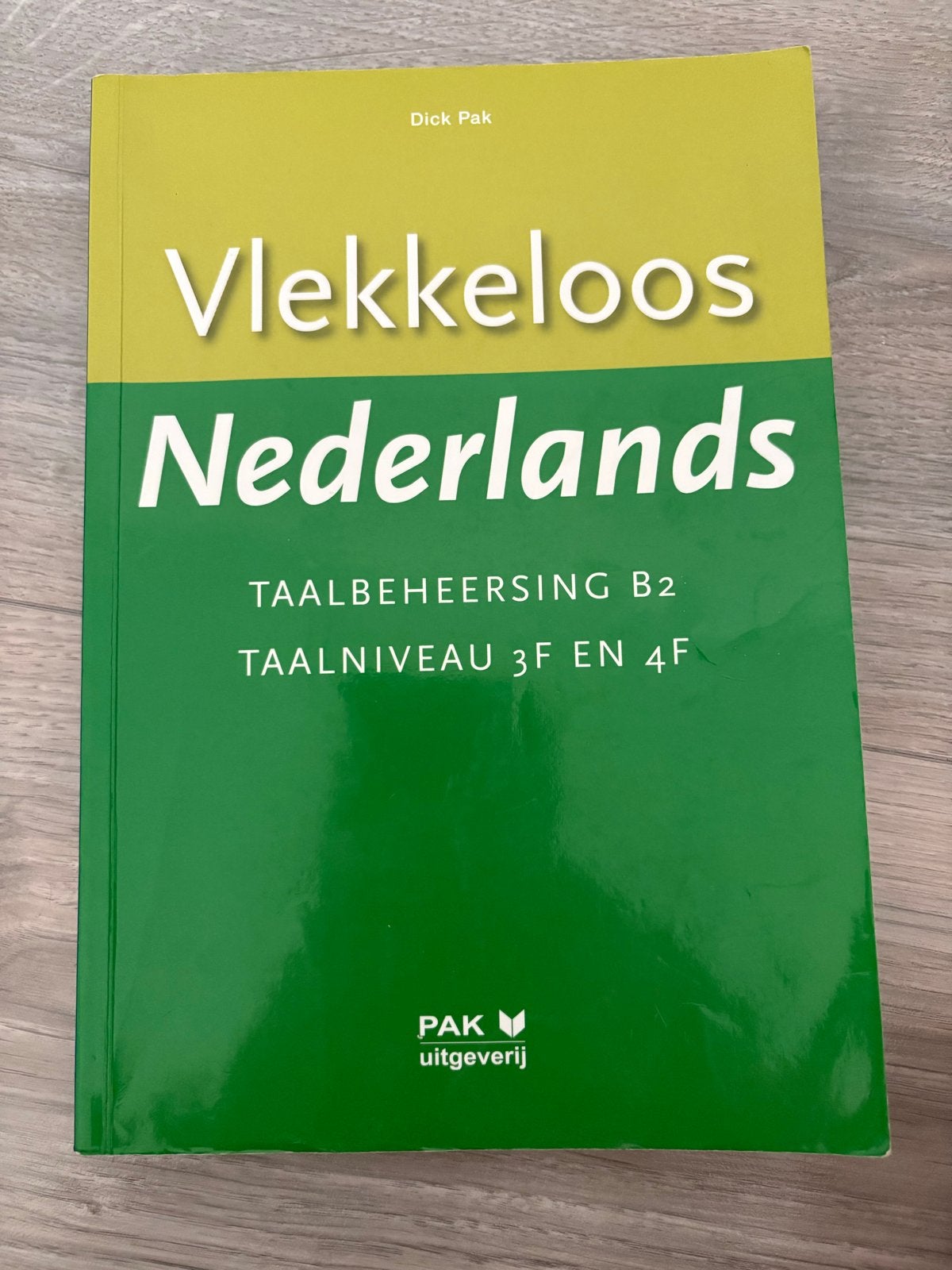 Vlekkeloos Nederlands B2 Taalbeheersing - HBO rechten, Ophalen of Verzenden, Zo goed als nieuw, Non-fictie