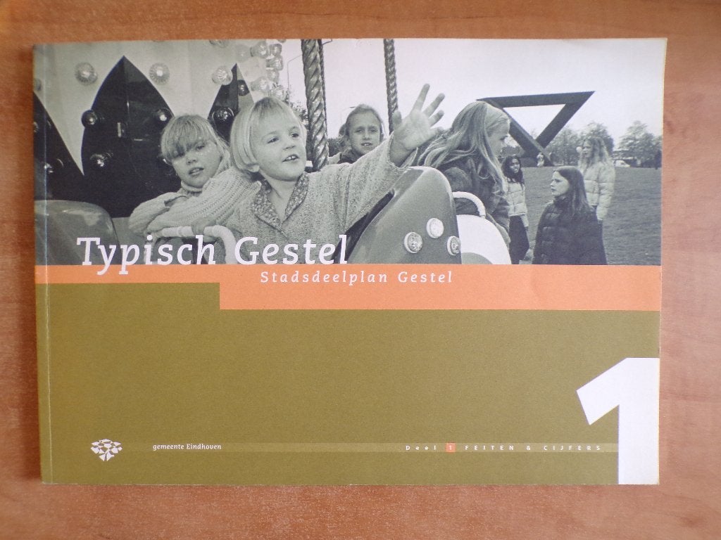 Typisch Gestel, stadsdeelplan Gestel, Eindhoven (2001), Gelezen, Maatschappij en Samenleving, Ophalen of Verzenden, Nederland