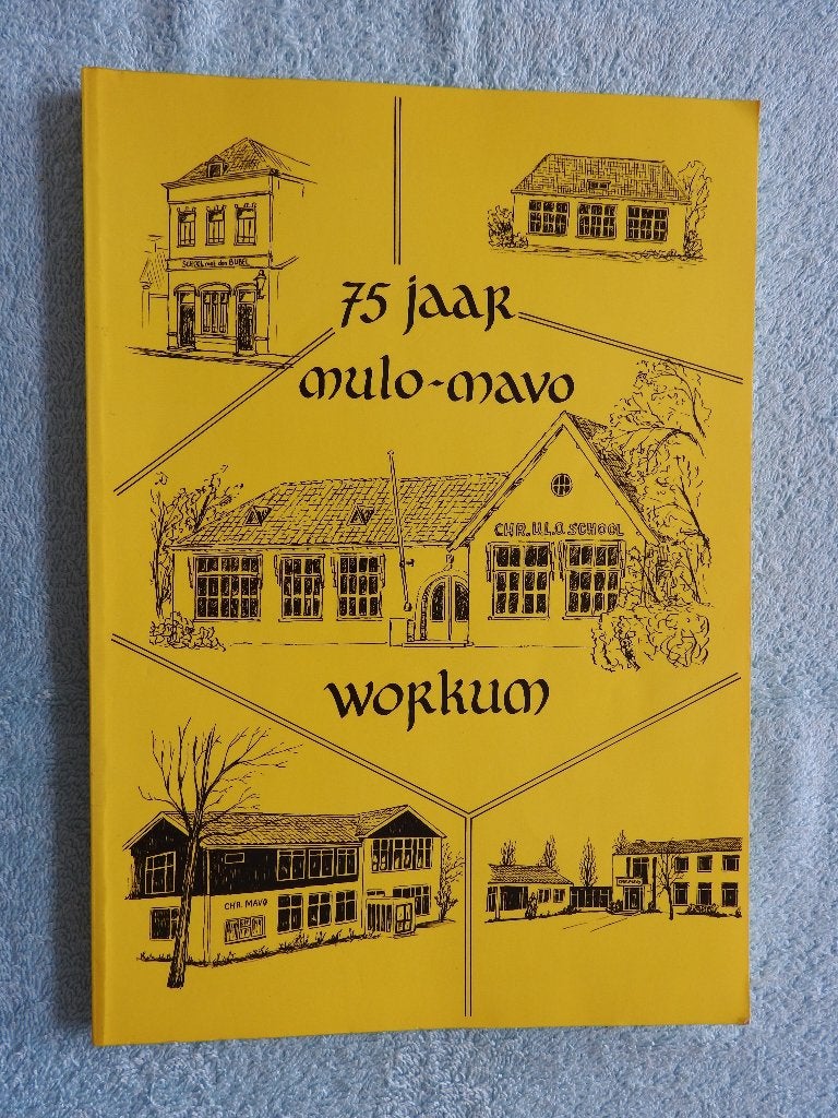 75 jaar Mulo - Mavo Workum, Ophalen of Verzenden, Zo goed als nieuw