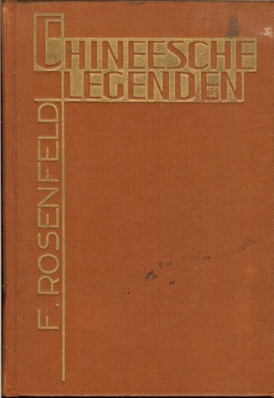 Frits Rosenfeld CHINEESCHE LEGENDEN vertaald door, Boeken, Ophalen of Verzenden, Gelezen