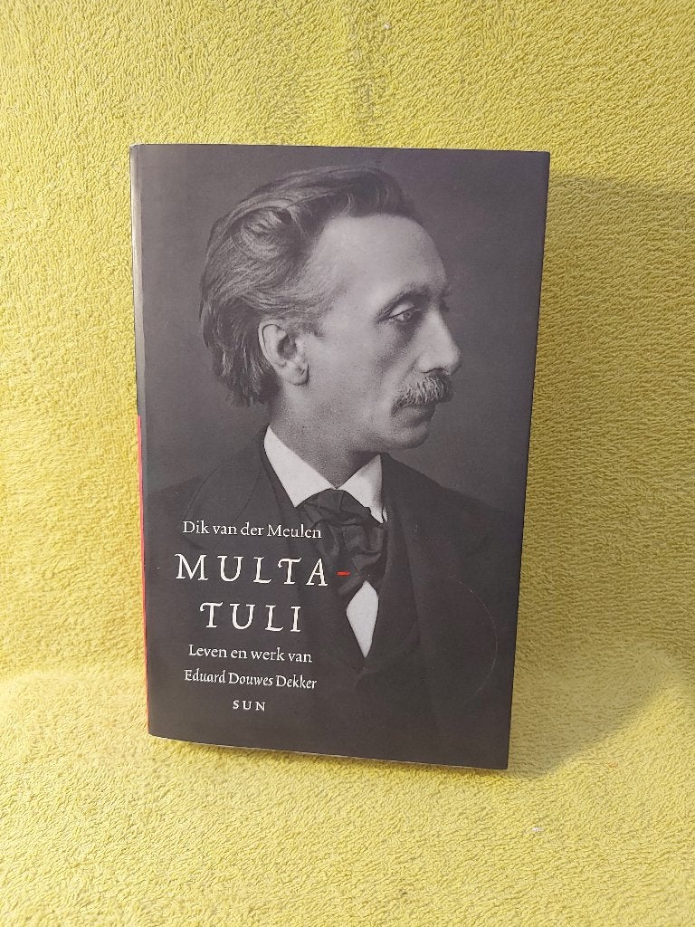 Multatuli - Dik van der Meulen. Eduard Douwes Dekker., Ophalen of Verzenden, Zo goed als nieuw, Overige