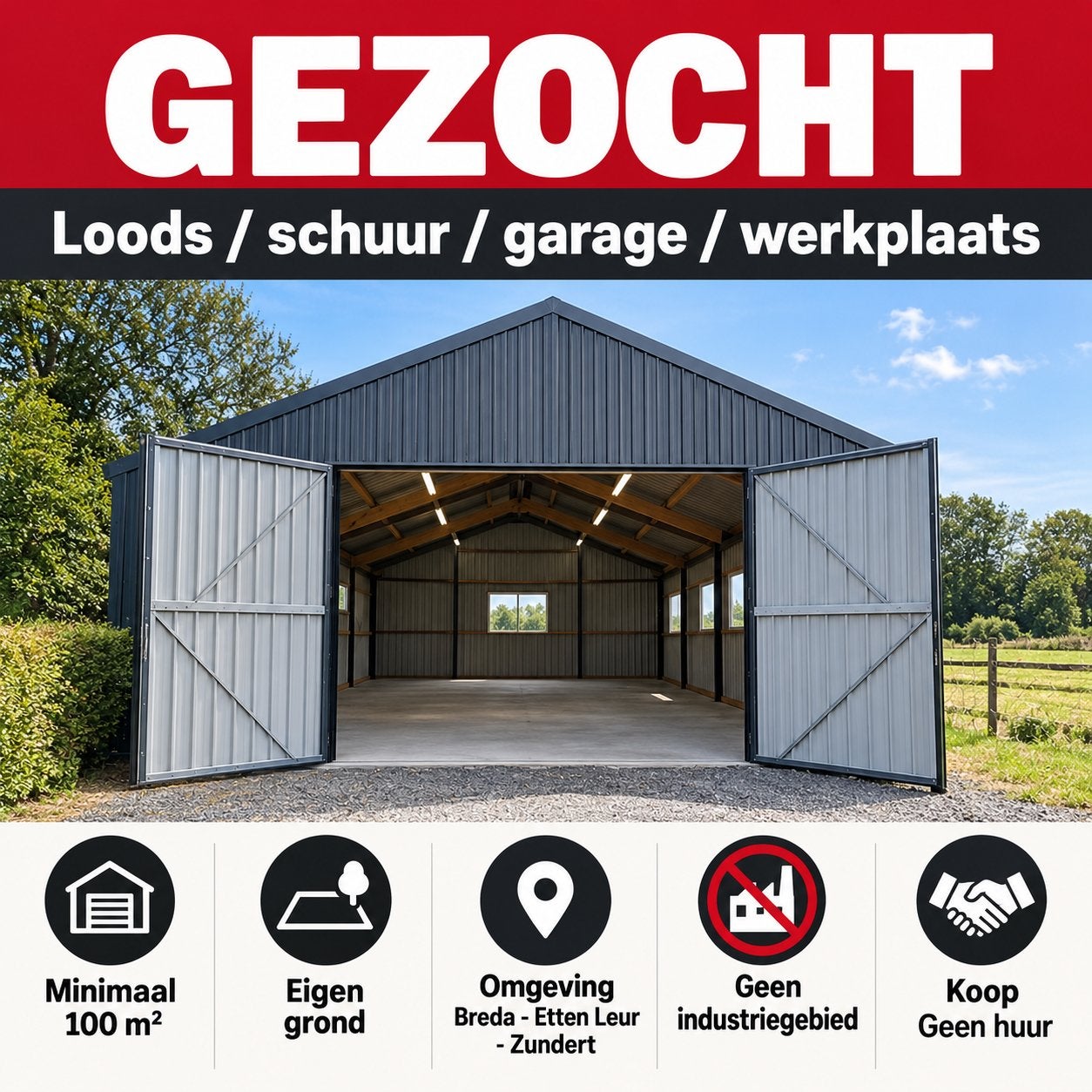 GEZOCHT: garage, Loods, schuur of werkplaats (min. 100 m²)