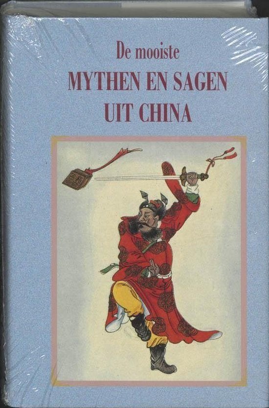 De mooiste mythen en sagen uit China, Ophalen of Verzenden, Zo goed als nieuw