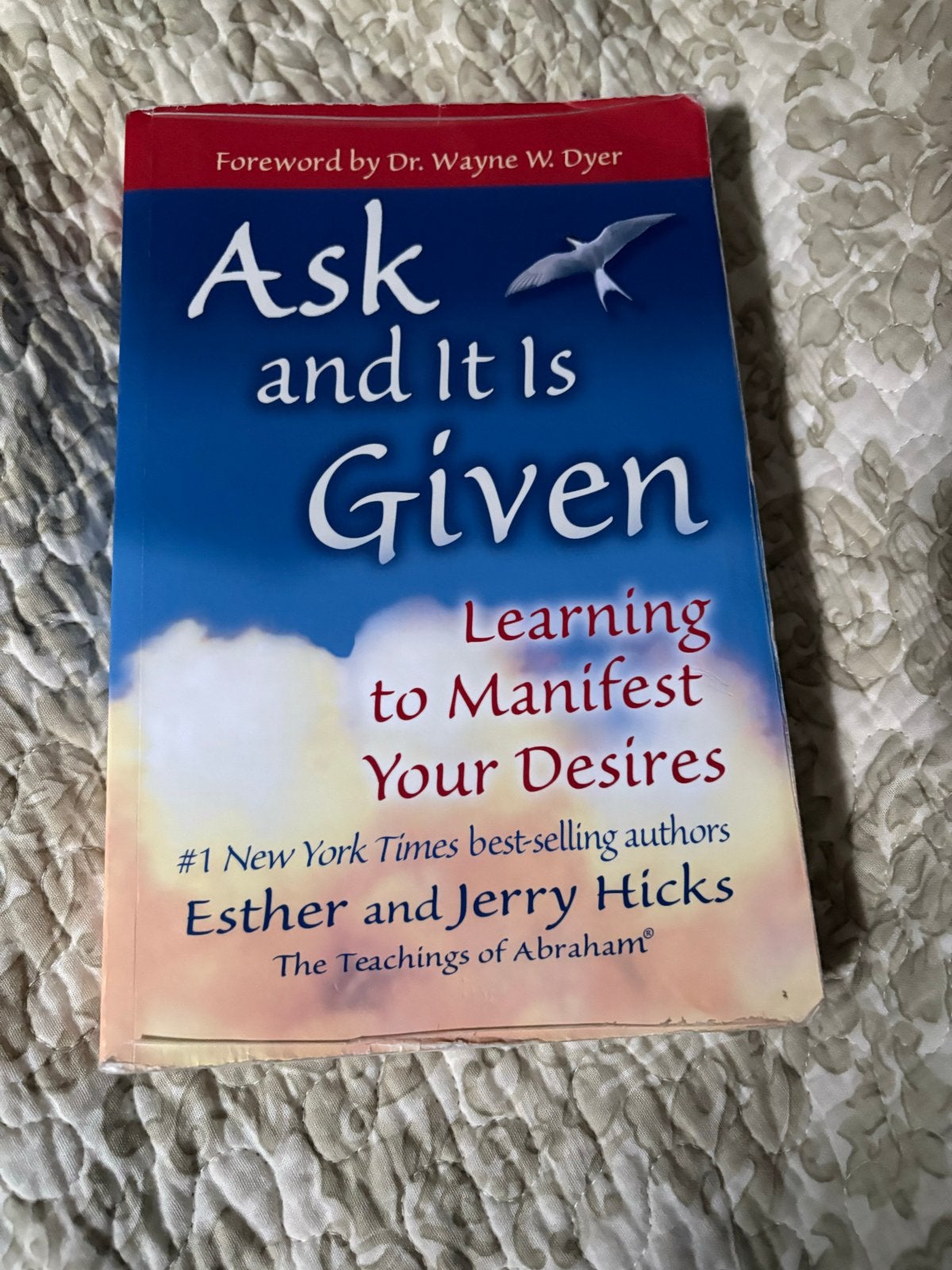 Ask and It Is Given - Esther en Jerry Hicks, Ophalen of Verzenden, Zo goed als nieuw, Spiritualiteit algemeen, Achtergrond en Informatie