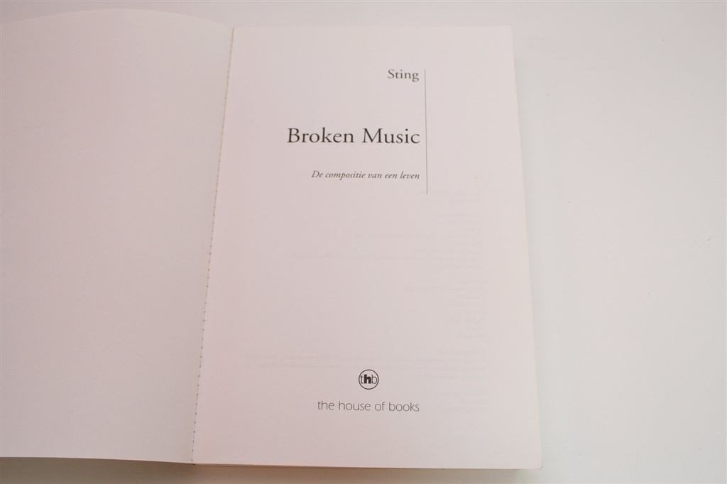 Sting: Broken Music — Zijn Leven voor The Police, Boeken, Ophalen of Verzenden, Gelezen, Artiest