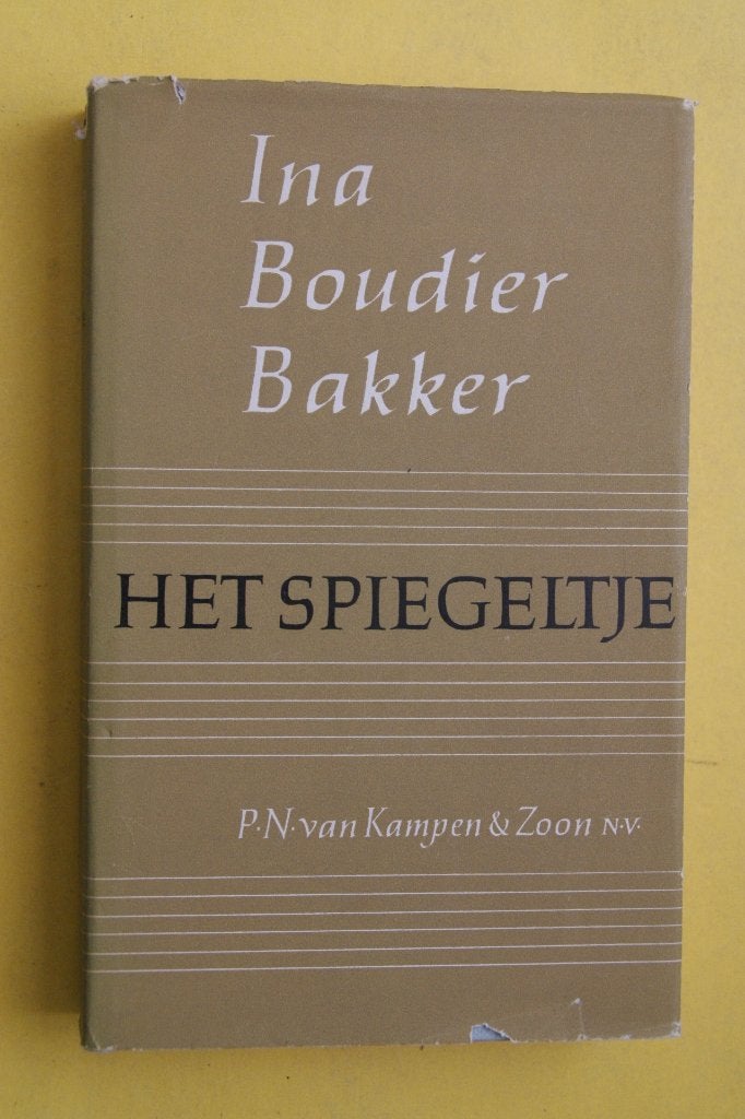 Het Spiegeltje - Ina Boudier Bakker (P.N. van Kampen & Zoon), Ina Boudier Bakker, Ophalen of Verzenden, Zo goed als nieuw, Nederland