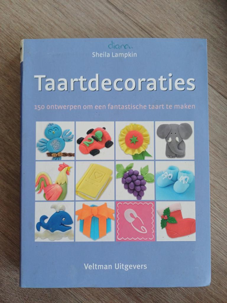 Taartdecoraties: 150 ontwerpen voor fantastische taarten, Ophalen, Gelezen, Overige onderwerpen, Diana Lampkin, Sheila Lampkin