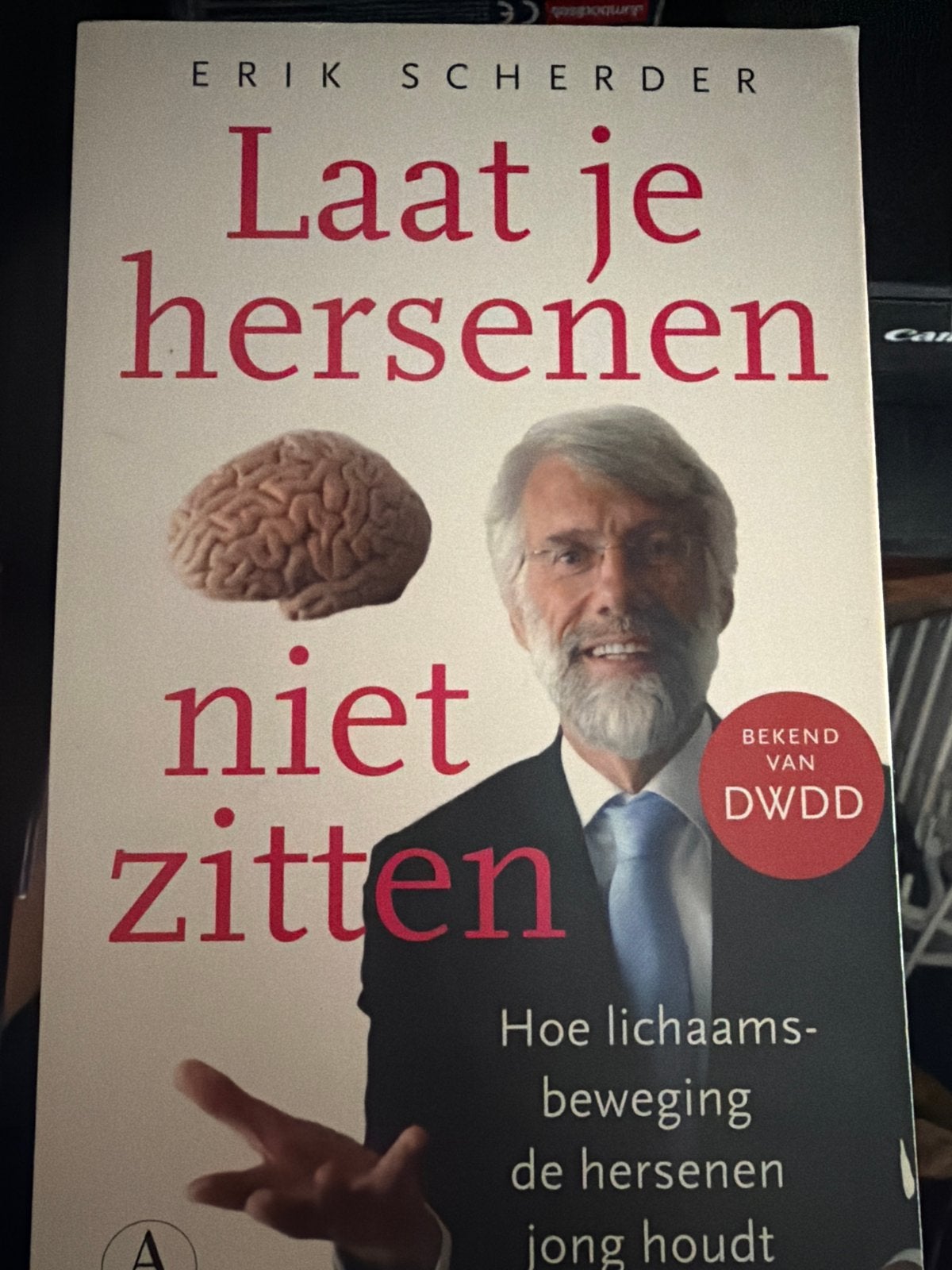 Laat je hersenen niet zitten - Erik Scherder, Ophalen of Verzenden, Gelezen, Gezondheid en Conditie