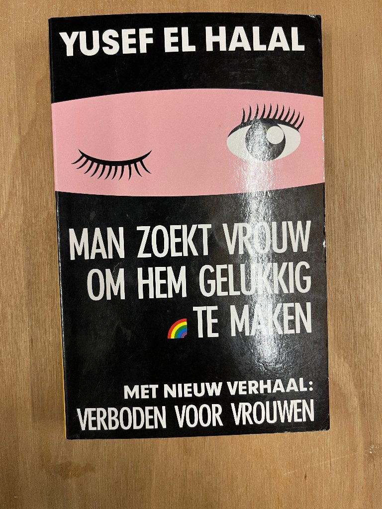 Yusef El Halal - Man zoekt vrouw om hem gelukkig te maken, Ophalen of Verzenden, Gelezen, Yusef El Halal, Nederland