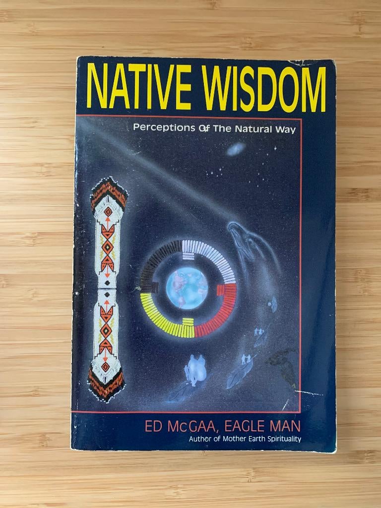 Native Wisdom Perfections of Natural Way Mcgaa Gesigneerd, Ophalen of Verzenden, Gelezen, Overige onderwerpen, Achtergrond en Informatie