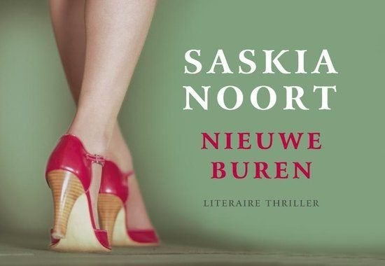 Dwarsligger: Nieuwe buren van Saskia Noort, Ophalen of Verzenden, Zo goed als nieuw, Nederland