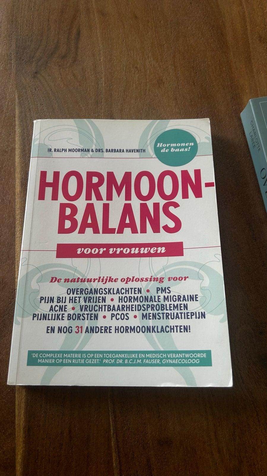 Hormoonbalans voor vrouwen - Natuurlijke oplossing, Boeken, Ophalen of Verzenden, Zo goed als nieuw, Gezondheid en Conditie