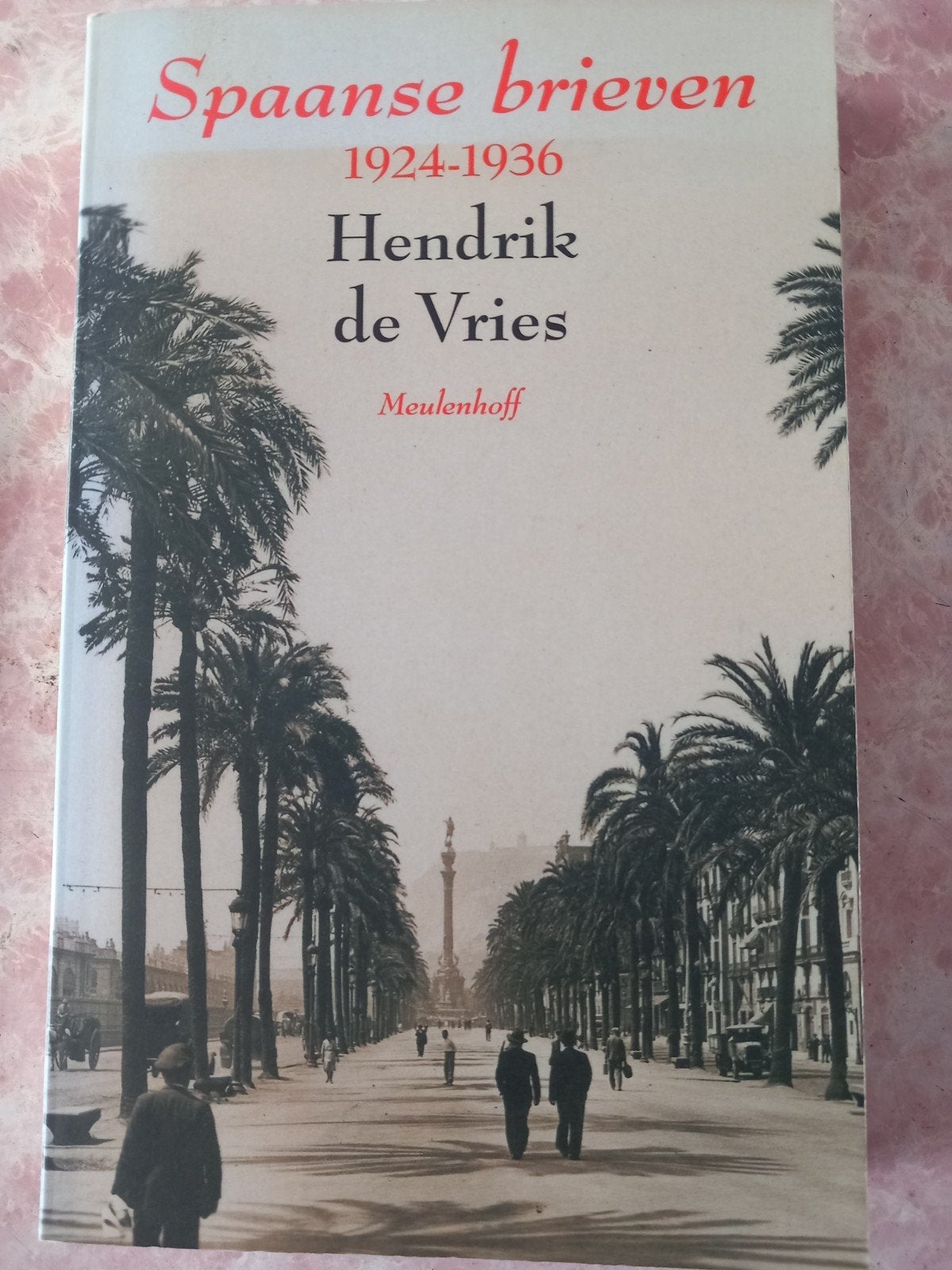 H. de Vries - Spaanse brieven 1924-1936, Ophalen of Verzenden, Zo goed als nieuw, H. de Vries