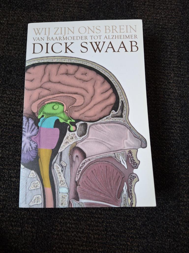 Dick F. Swaab - Wij zijn ons brein, Ophalen of Verzenden, Zo goed als nieuw, Dick F. Swaab