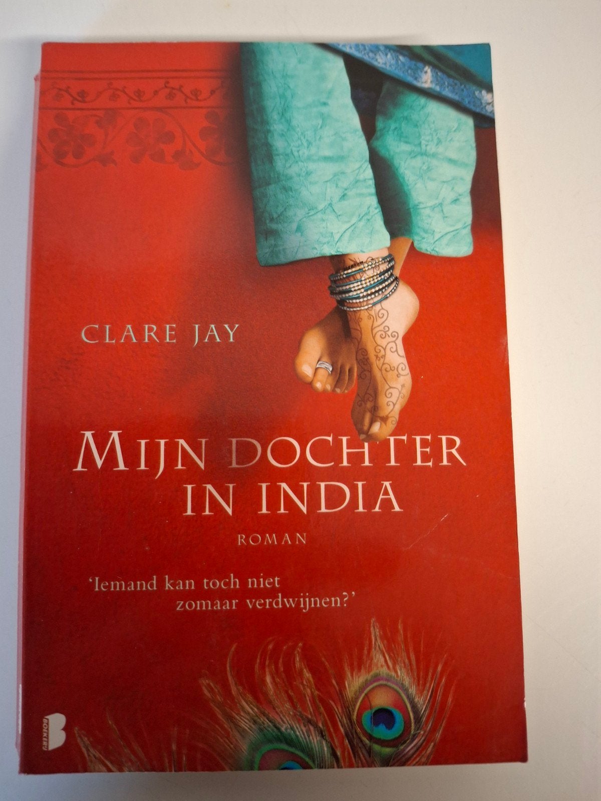 Mijn Dochter in India - Clare Jay (Roman), Ophalen of Verzenden, Zo goed als nieuw, Clare Jay