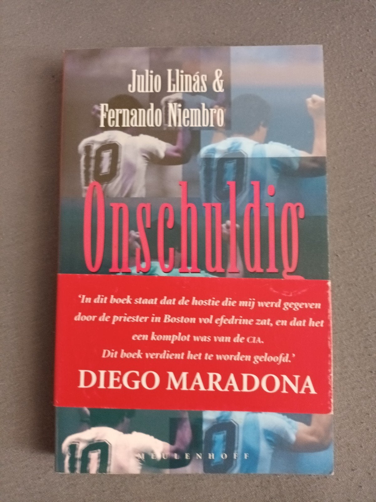 Onschuldig - Julio Llinás & Fernando Niembro (Maradona), Ophalen of Verzenden, Gelezen, Julio Llinás & Fernando Niembro, Europa overig
