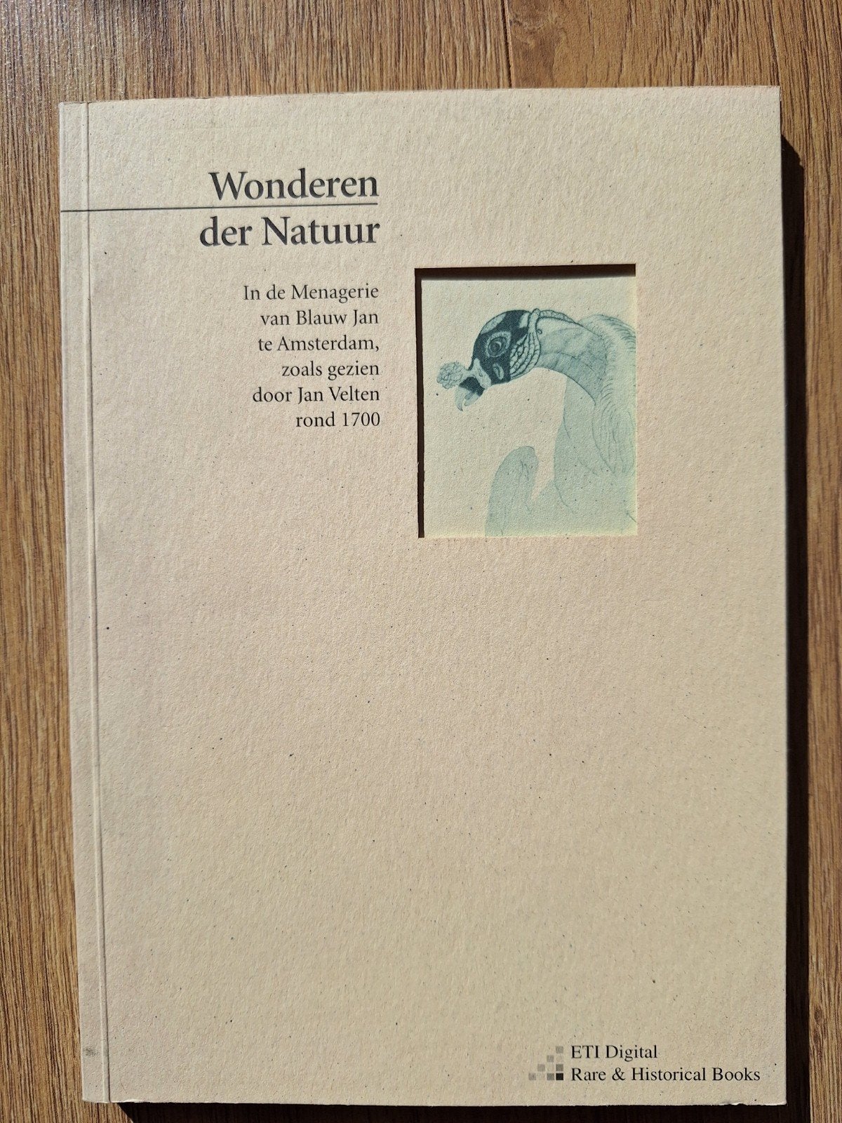 Wonderen der Natuur Menagerie van Blauw Jan Velten, Boeken, Ophalen of Verzenden, Gelezen