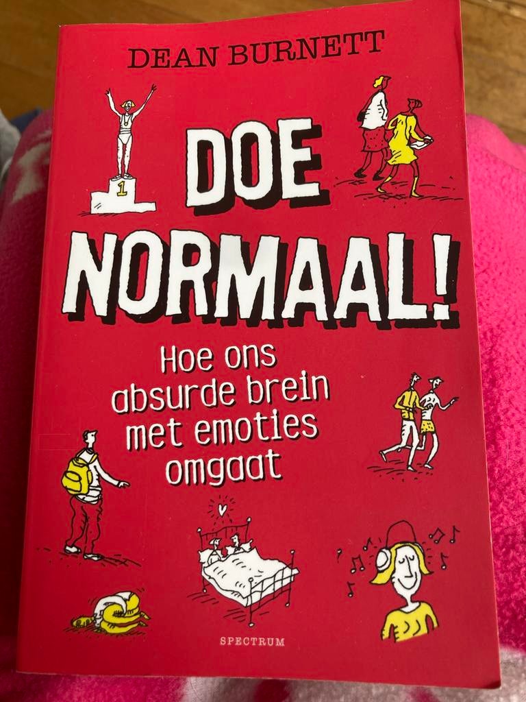 Dean Burnett -Doe Normaal! Hoe ons absurde brein met emoties, Ophalen of Verzenden, Gelezen