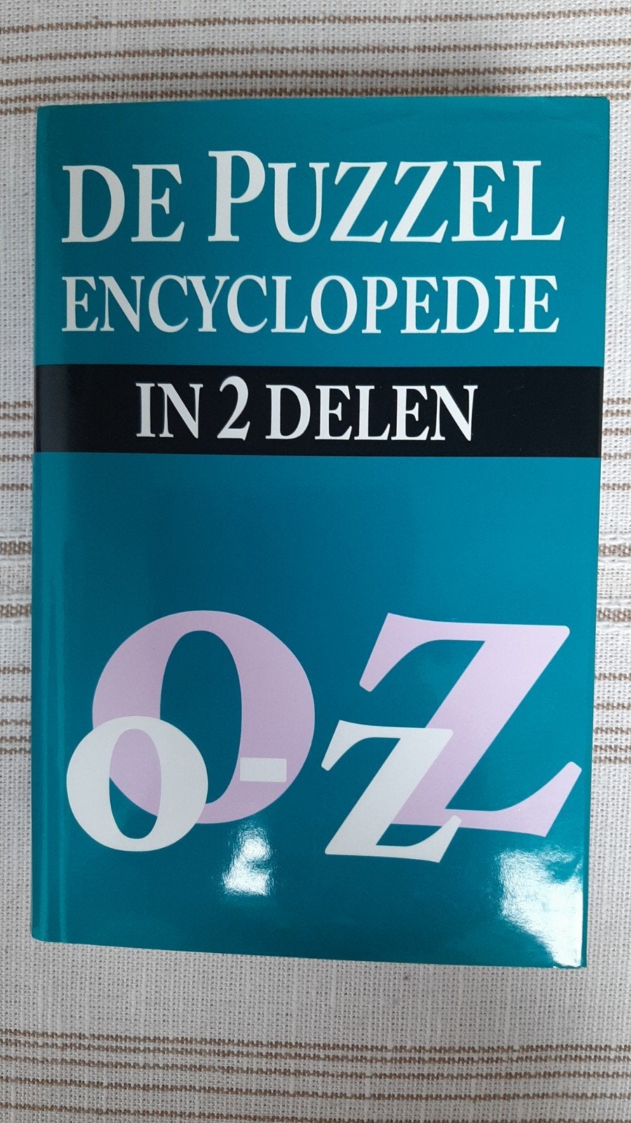 De Puzzel Encyclopedie in 2 delen: O-Z, Boeken, Encyclopedieën, Ophalen of Verzenden, Algemeen