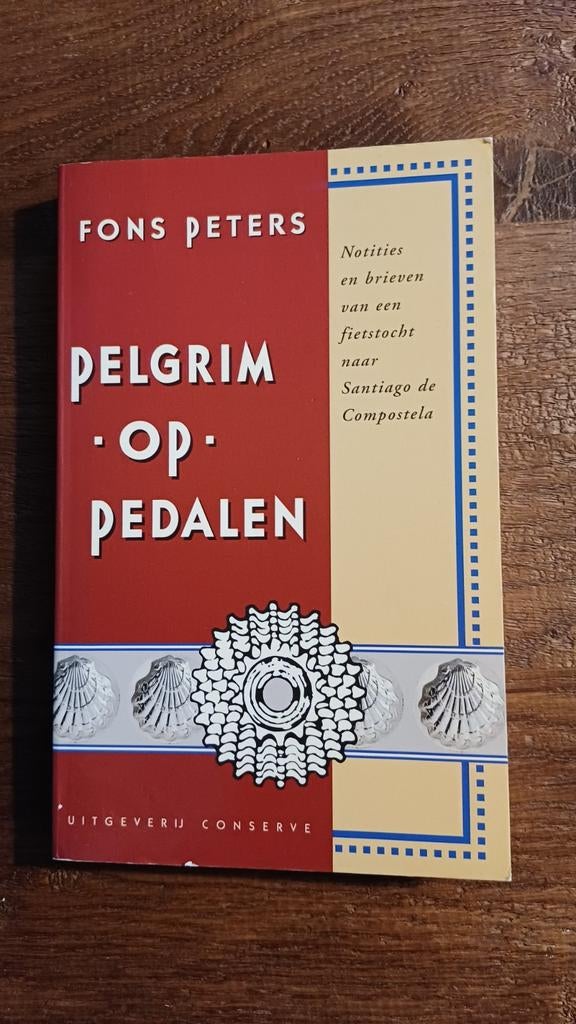 Fons Peters: Pelgrim op de pedalen, Ophalen of Verzenden, Zo goed als nieuw, Spiritualiteit algemeen, Achtergrond en Informatie