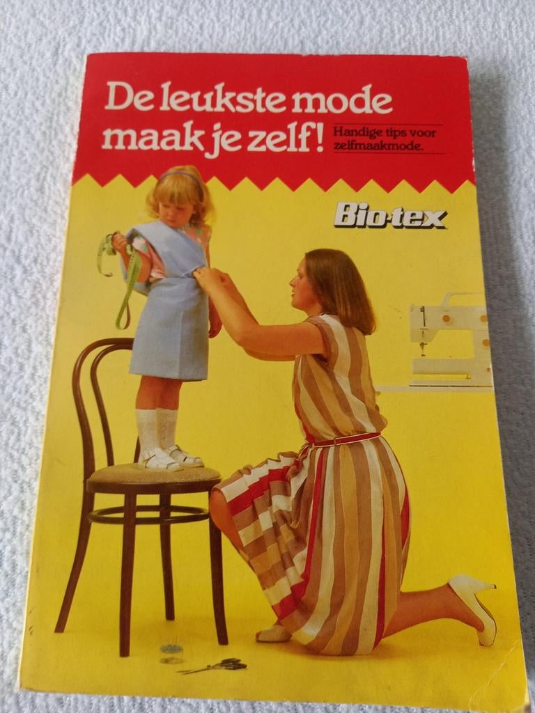Uit 1981, Biotex de leukste mode maak je zelf, Ophalen of Verzenden, Zo goed als nieuw, Borduren en Naaien
